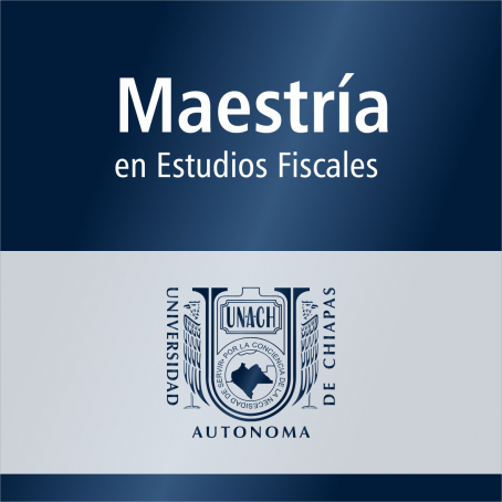 Maestr&iacute;a en Estudios Fiscales